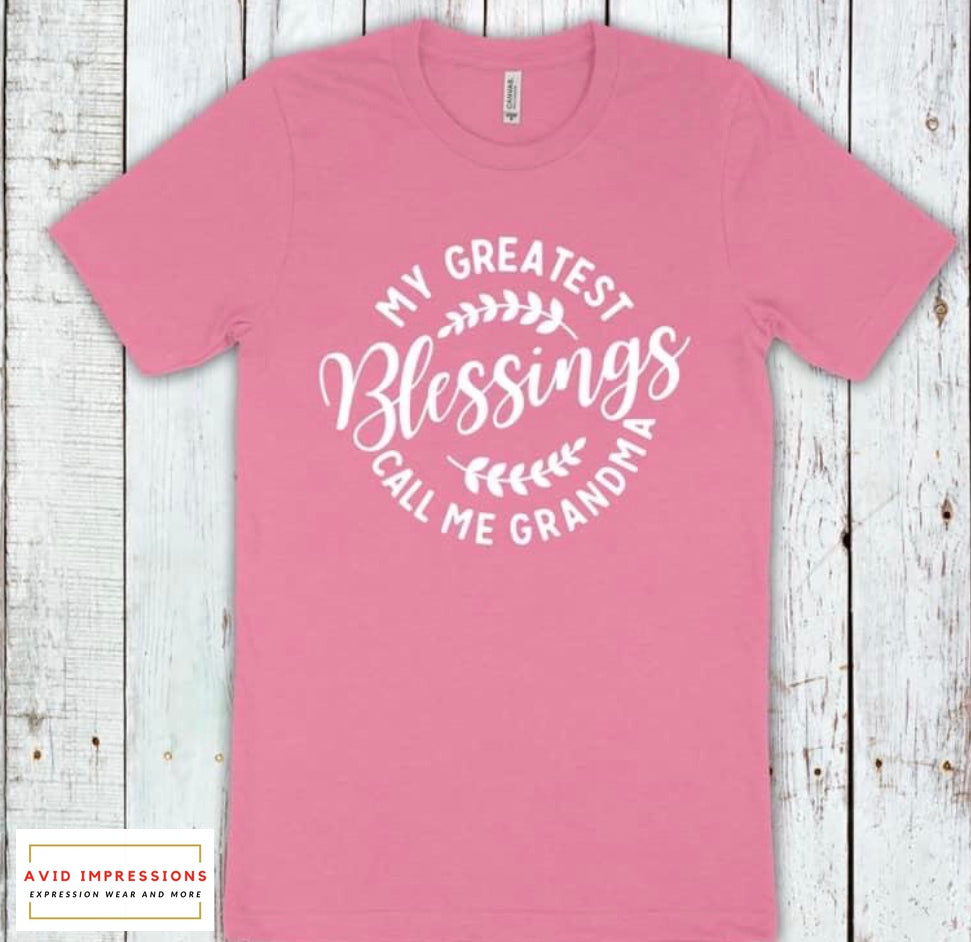 My Greatest Blessings call me Grandma