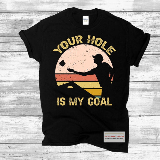 Your Hole Is My Goal (cornhole)