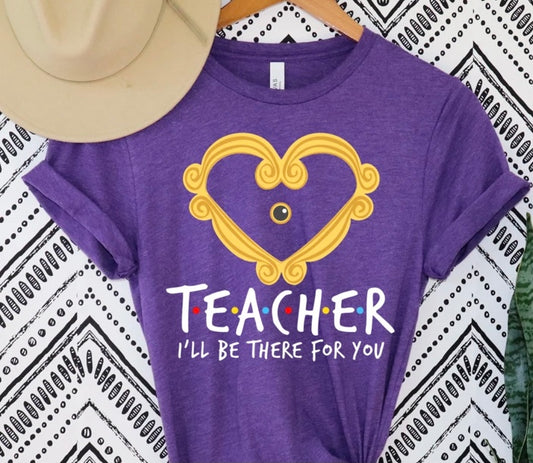 Teacher I'll Be There for You Heart Frame